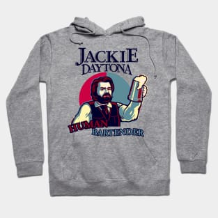 Jackie Daytona Human Bartender Hoodie